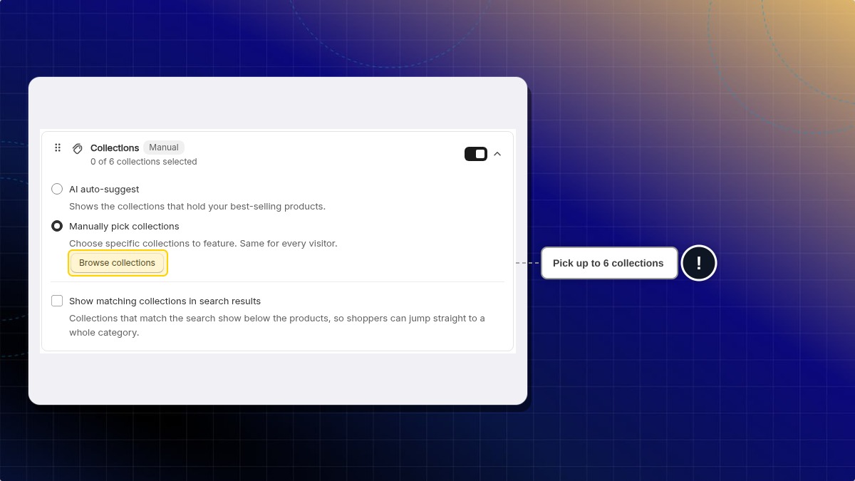 Manually pick collections with the Browse collections button